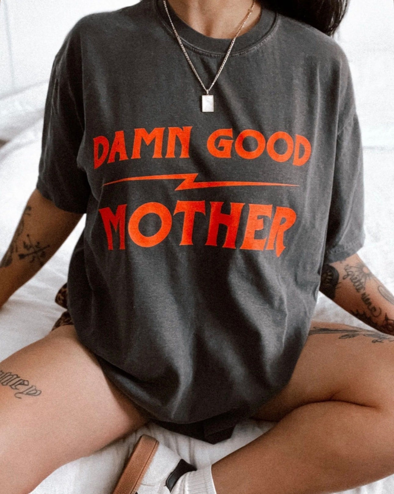 DAMN GOOD MOTHER tee