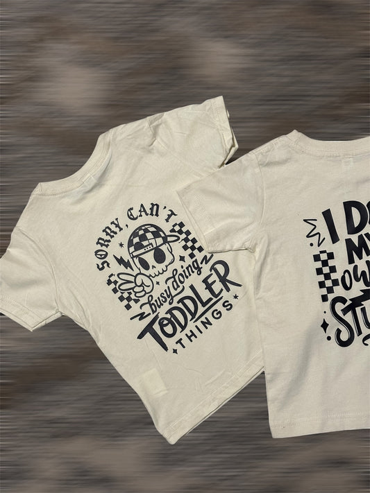 BUSY DOING TODDLER THINGS tee for littles